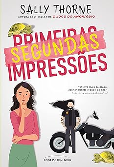 Segundas Primeiras Impressoes Sally Thorne